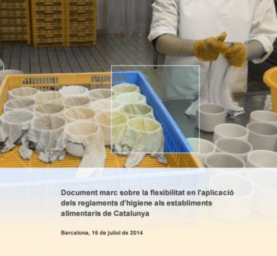 Document marc sobre la flexibilitat en l’aplicació dels reglaments d’higiene als establiments alimentaris