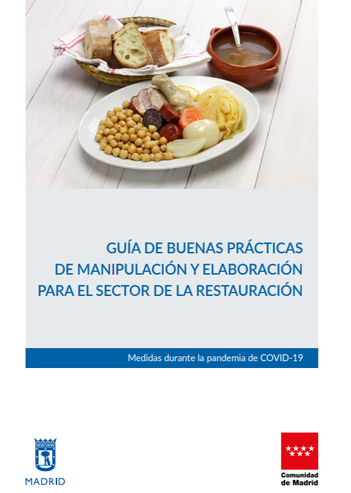 GUÍA DE BUENAS PRÁCTICAS DE MANIPULACIÓN Y ELABORACIÓN PARA EL SECTOR DE LA RESTAURACIÓN