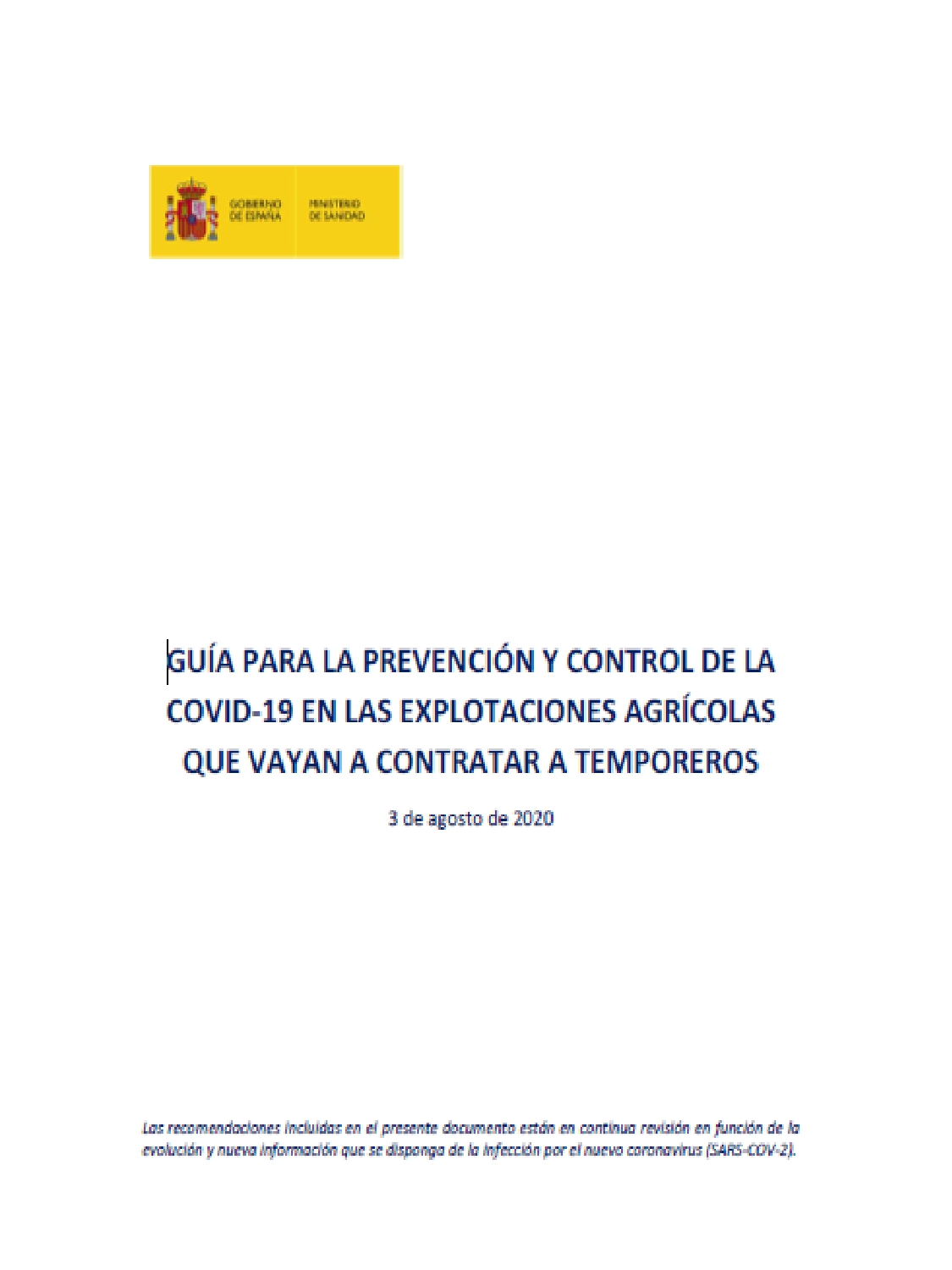 GUÍA PARA LA PREVENCIÓN Y CONTROL DE LA COVID-19 EN LAS EXPLOTACIONES AGRÍCOLAS QUE VAYAN A CONTRATAR TEMPOREROS