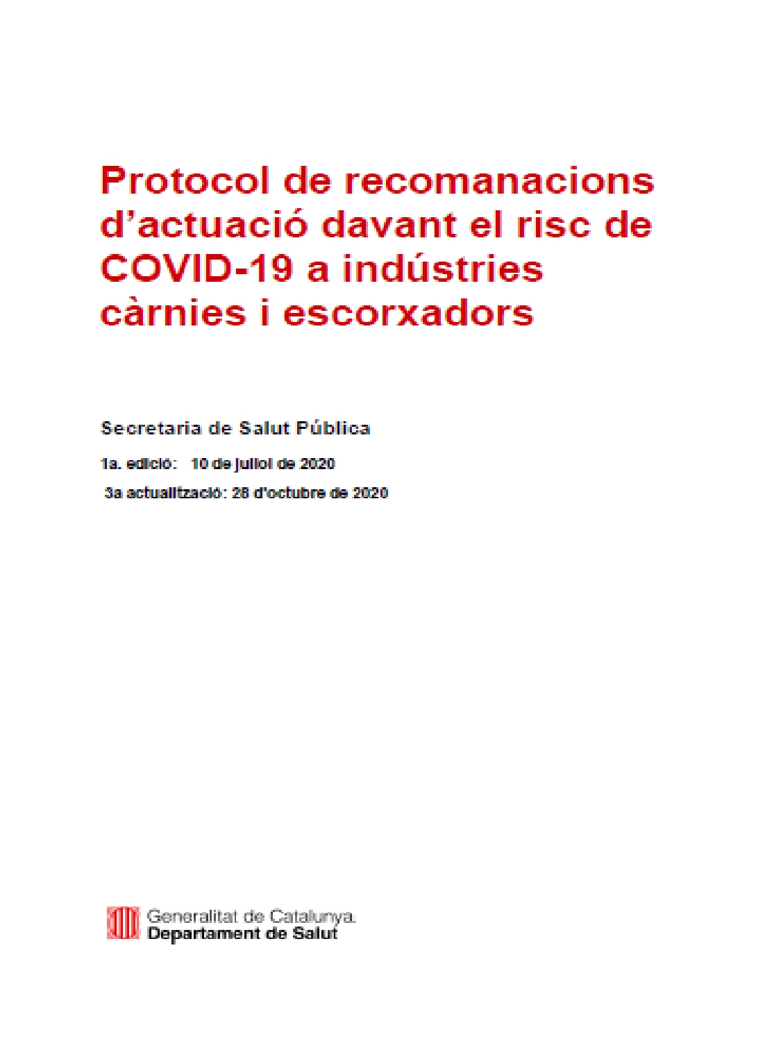 PROTOCOLO DE RECOMENDACIONES DE ACTUACIÓN ANTE EL RIESGO DE COVID-19 EN INDUSTRIAS ALIMENTARIAS Y MATADERO