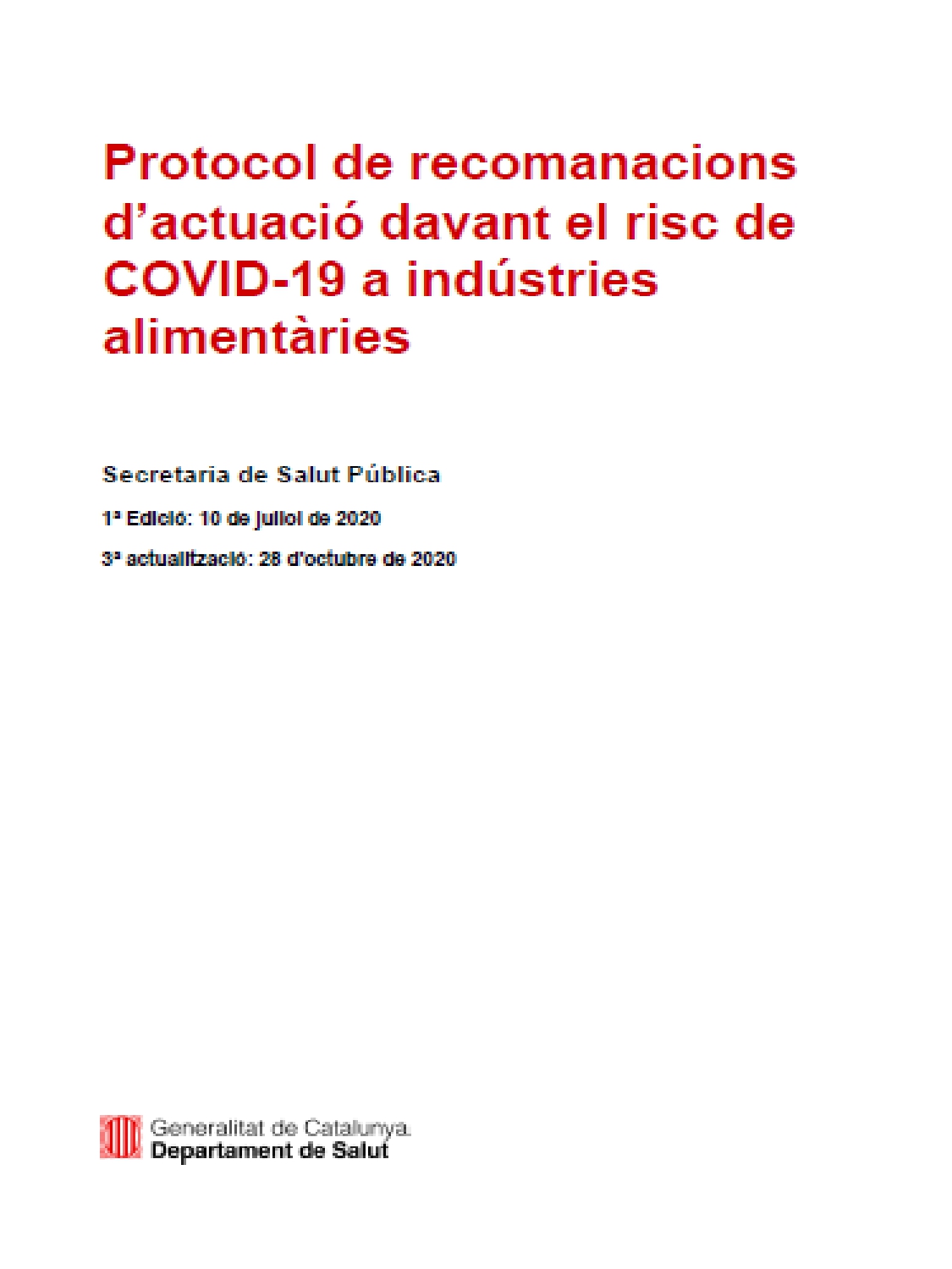 PROTOCOLO DE RECOMENDACIONES ANTE EL RIESGO DE COVID-19 EN INDUSTRIAS ALIMENTARIAS