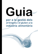 Guia para la gestión de los alérgenos y el gluten en la industria alimentaria