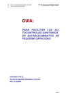 Guía para facilitar los autocontroles sanitarios en establecimientos de pequeña capacidad.