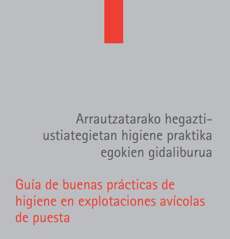 Guía de buenas prácticas de higiene en explotaciones avícolas de puesta