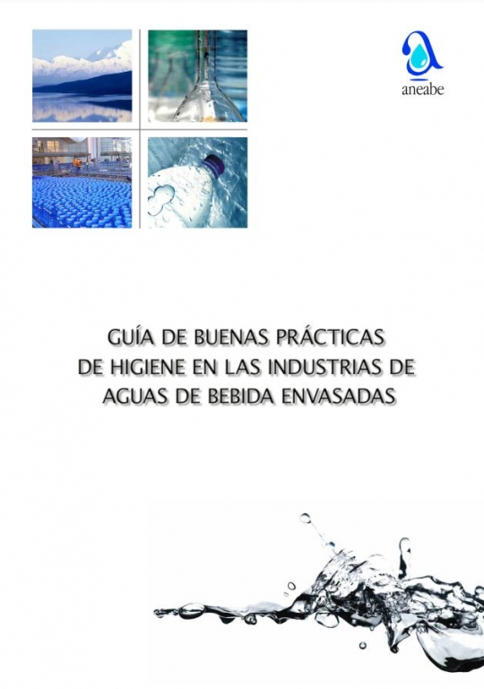 Guía de buenas prácticas de higiene en las industrias de aguas de bebida envasadas