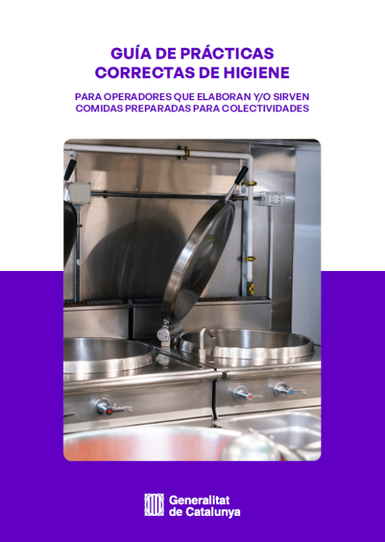 Guía de prácticas correctas de higiene para operadores que elaboran y/o sirven comidas preparadas para colectividades