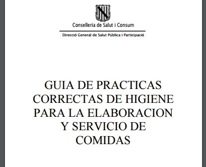 Guía de prácticas correctas de higiene para la elaboración y servicio de comidas