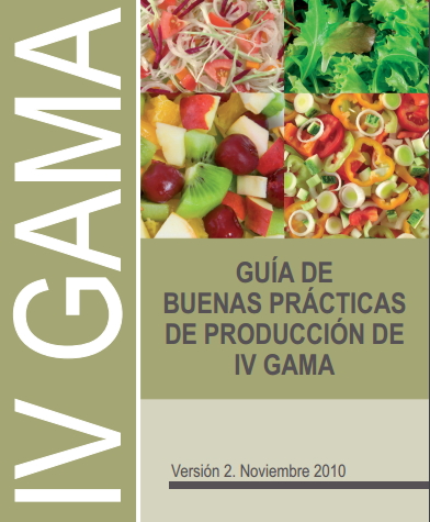 GUÍA DE BUENAS PRÁCTICAS DE PRODUCCIÓN DE IV GAMA