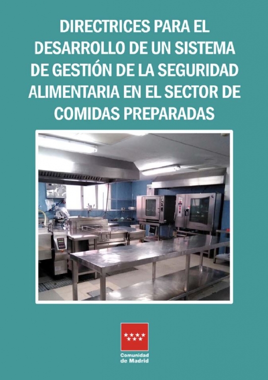 Directrices para el desarrollo de un sistema de gestion de la seguridad alimentaria en el sector de la comidas preparadas 2021