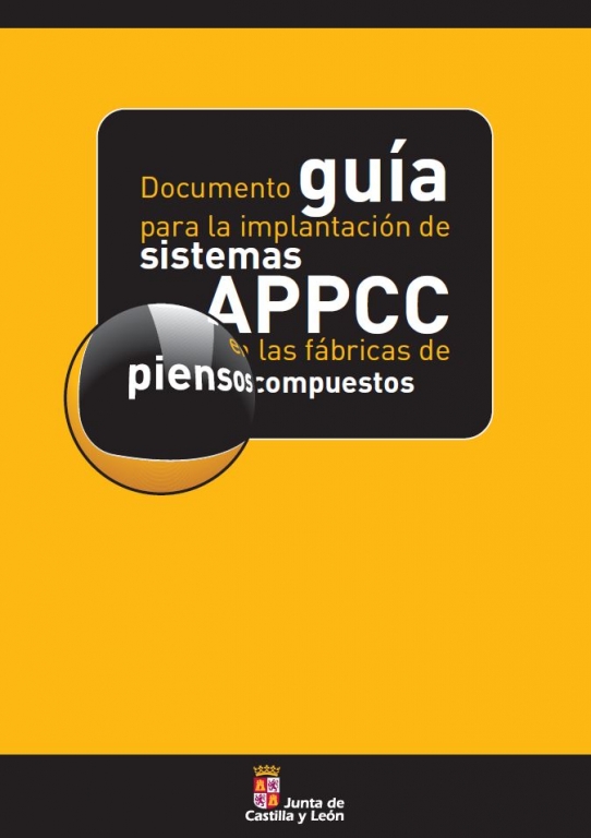 Documento guía para la implementación de sistemas APPCC en las fábricas de piensos compuestos