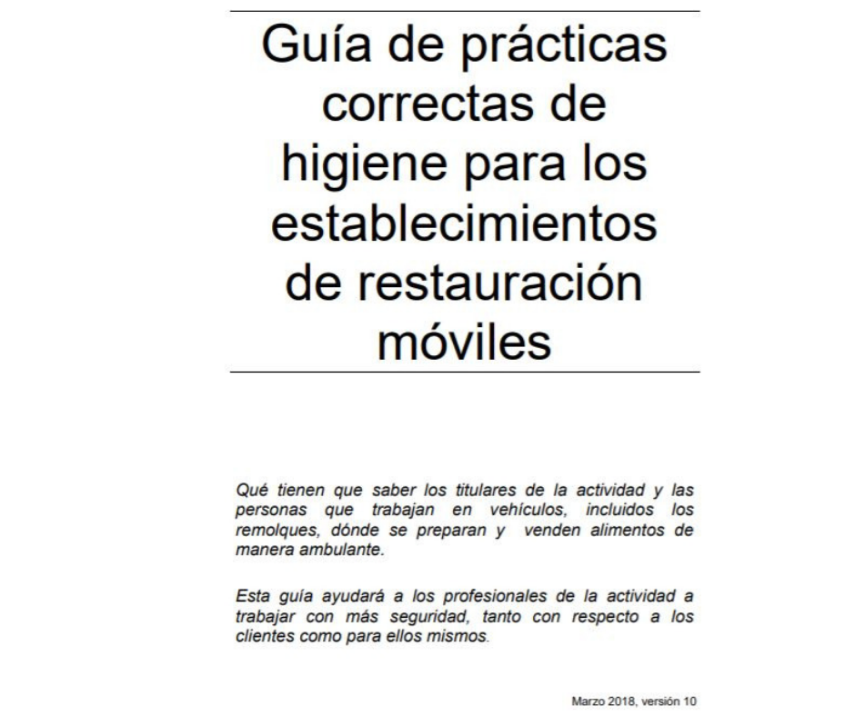 Guía de prácticas correctas de higiene para los establecimientos de restauración móviles