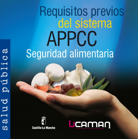 Requisitos previos del sistema APPCC. Seguridad alimentaria