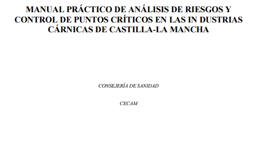 Manual práctico de APPCC en industrias cárnicas de Castilla-La Mancha