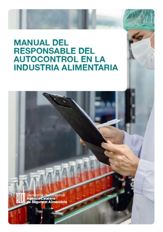 Manual del responsable del autocontrol en la industria alimentaria