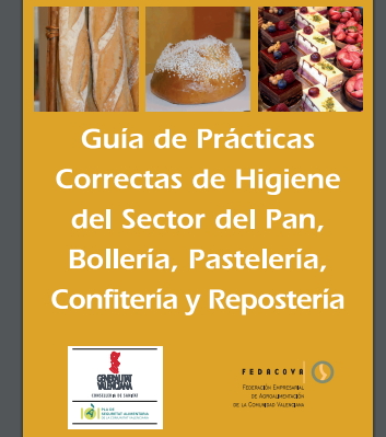 Guía de prácticas correctas de higiene del sector del pan, bollería, pastelería, confitería y repostería