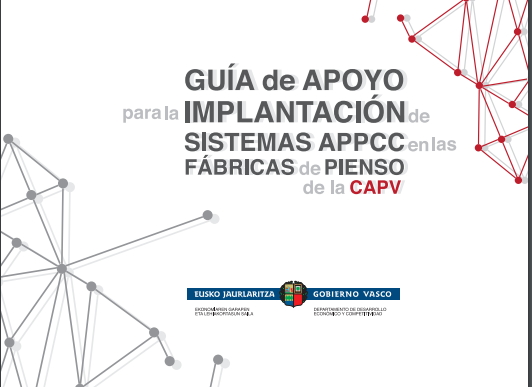 Guía de apoyo para la implantación de sistemas APPCC en las fábricas de pienso del País Vasco