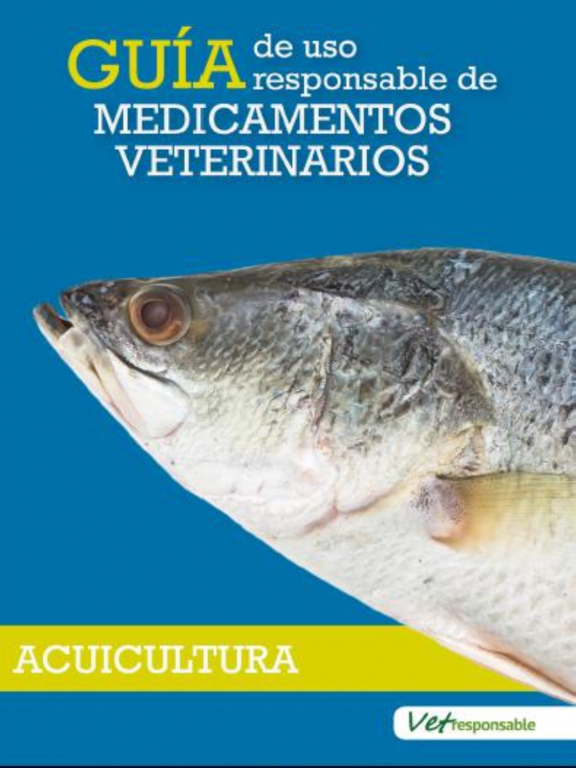 Guía de uso responsable de medicamentos veterinarios. Acuicultura