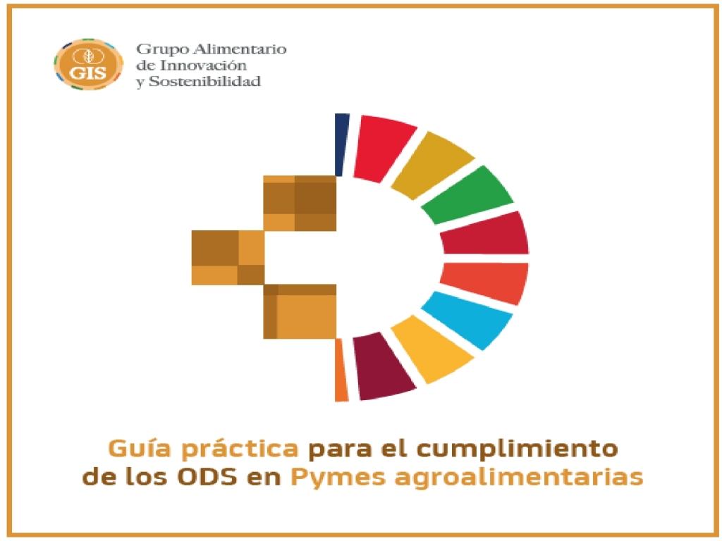 Guía práctica para el cumplimiento de los ODS en las Pymes agroalimentarias