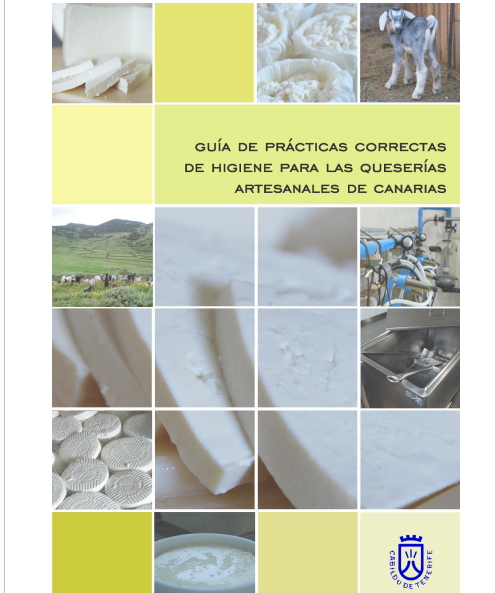 Guía de prácticas correctas de higiene para las queserías artesanales de Canarias