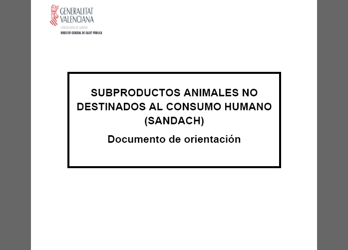 Subproductos animales no destinados al consumo humano (SANDACH)