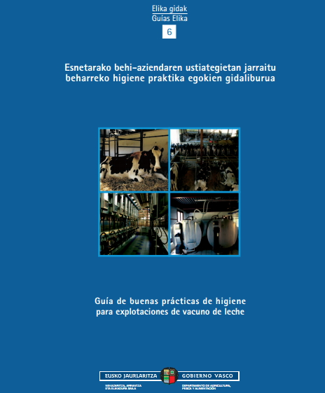 Guía de buenas prácticas de higiene para explotaciones de vacuno de leche