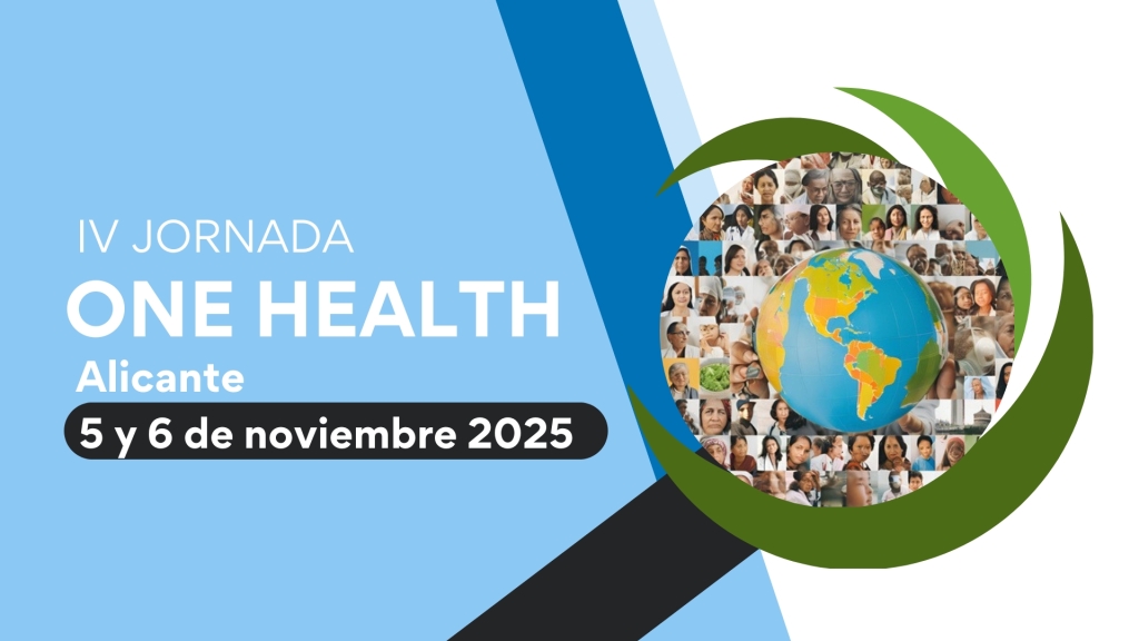 Abiertas las inscripciones: IV Jornada One Health Alicante (5 y 6 de noviembre)