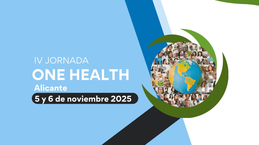 Abiertas las inscripciones: IV Jornada One Health Alicante (5 y 6 de noviembre)